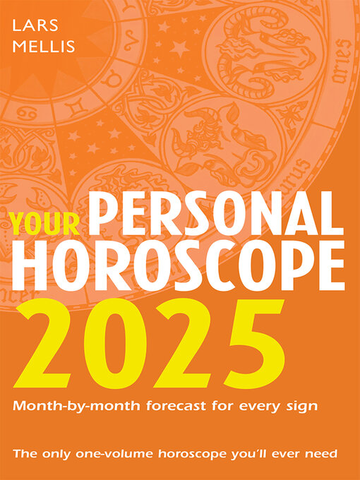 Title details for Your Personal Horoscope 2025 by Lars Mellis - Available